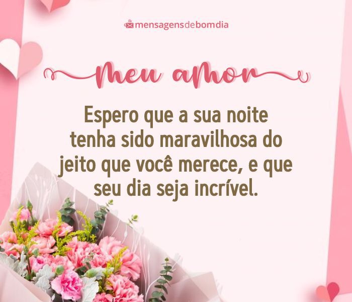 Bom Dia Amor