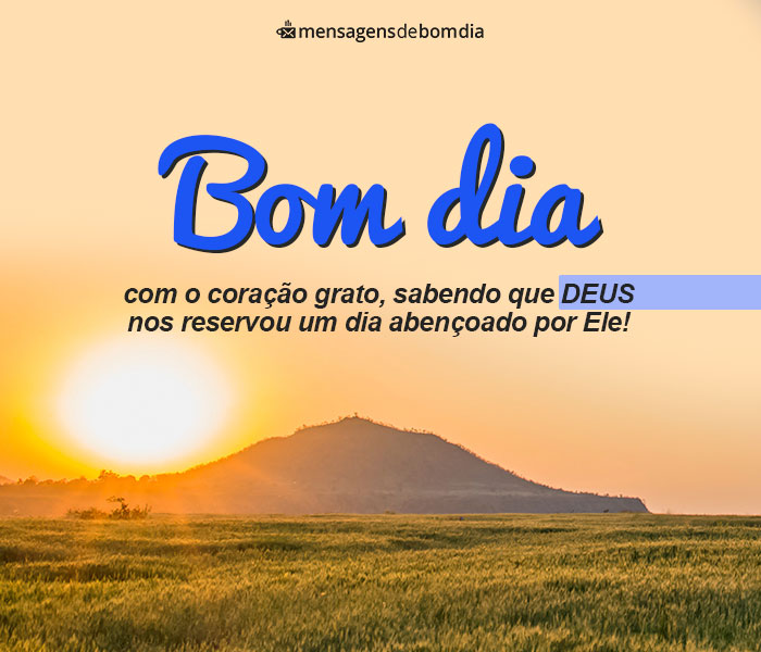 Bom Dia Abençoado por Deus