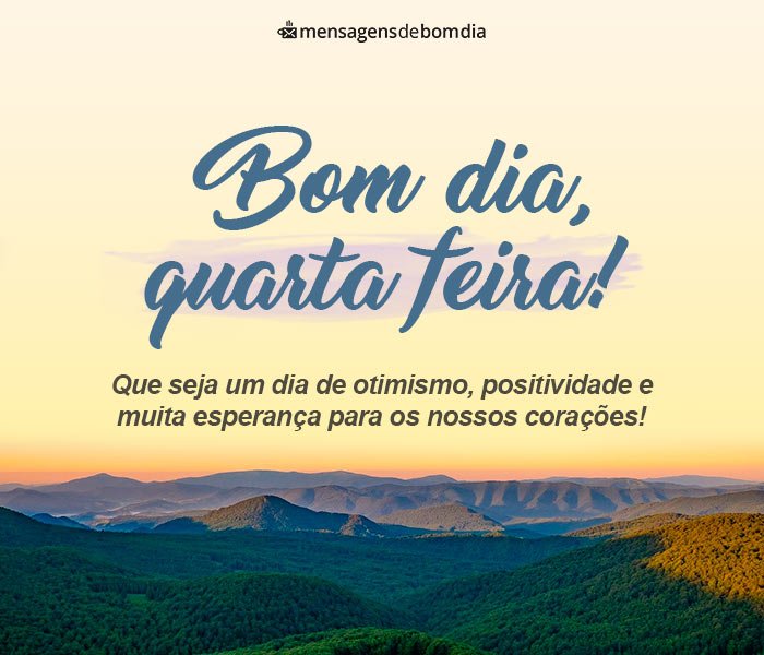 Mensagens de Bom Dia Quarta-Feira