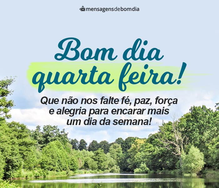 Mensagens de Bom Dia Quarta-Feira