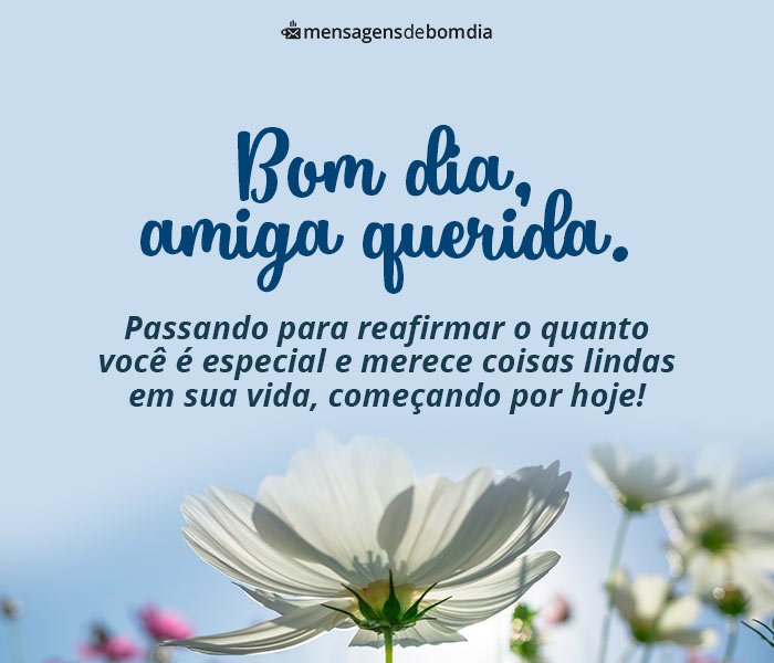 Mensagem de Bom Dia para Amiga