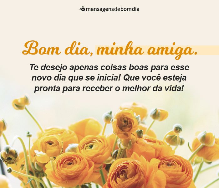 Mensagem de Bom Dia para Amiga