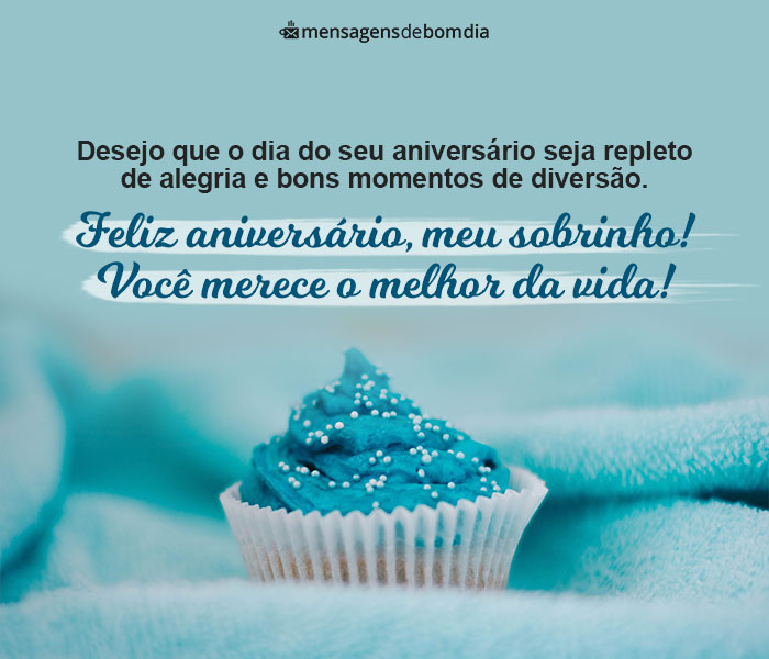 Mensagem de Aniversário para Sobrinho +30 Opções de Felicitação Fofas para Compartilhar