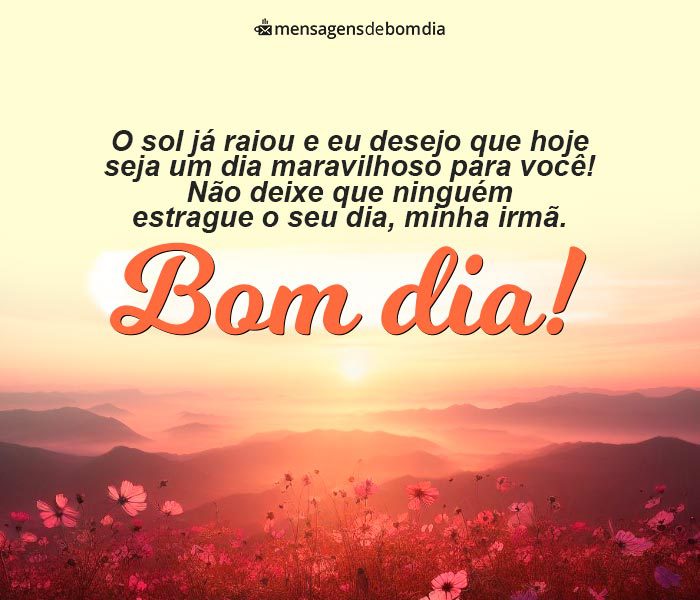 Bom Dia Irmã