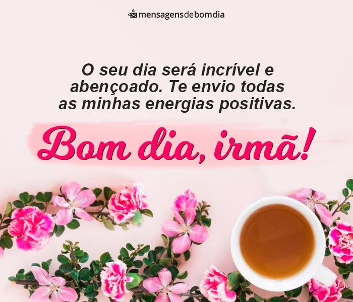 Bom Dia Irmã