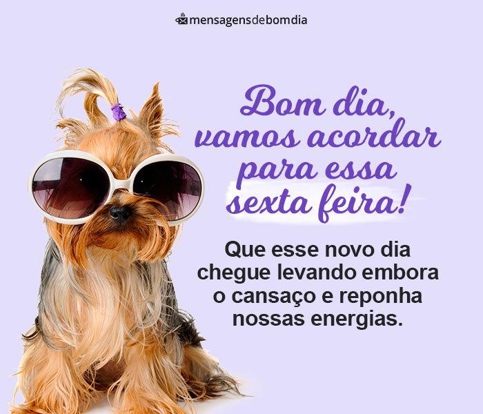 Bom Dia Sexta-Feira