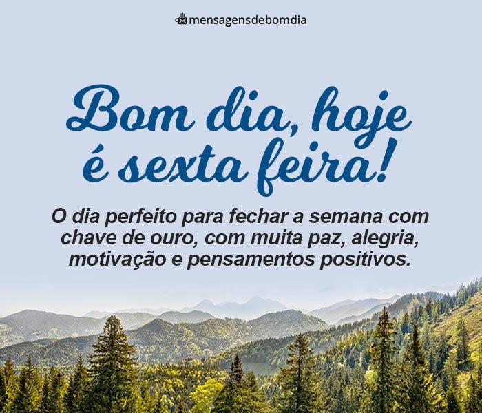 Bom Dia Sexta-Feira