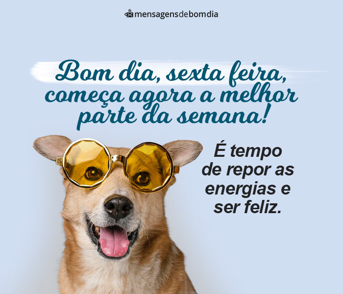 Bom Dia Sexta-Feira