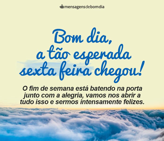 Bom Dia Sexta-Feira