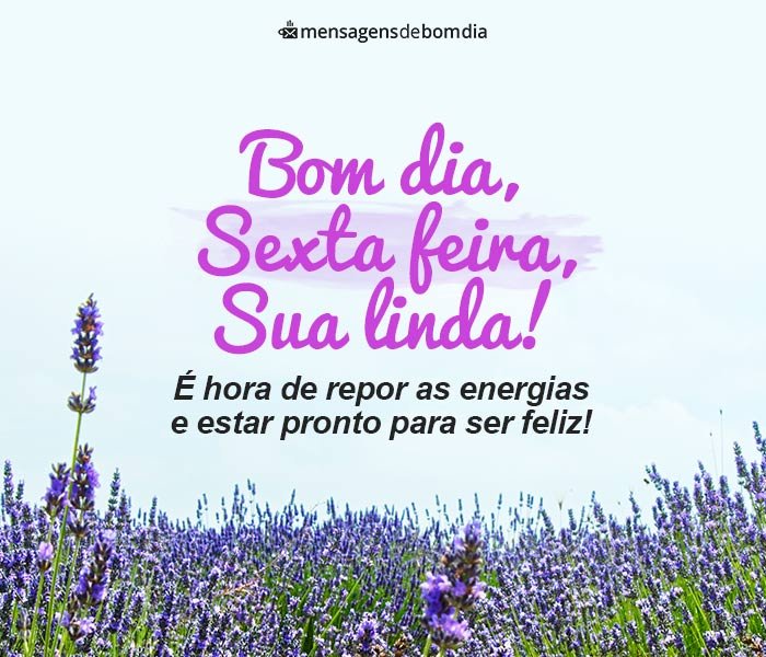 Bom Dia Sexta-Feira