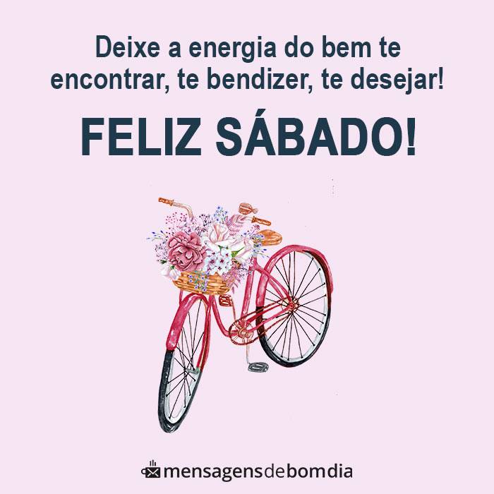 Mensagens de Bom dia, Feliz Sábado