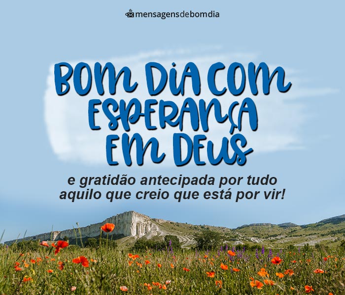 Bom Dia com Esperança em Deus