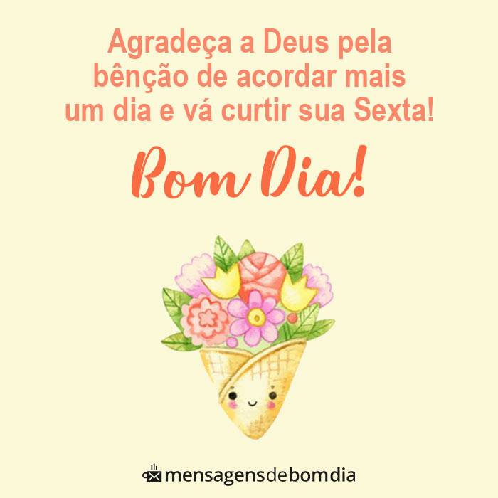 Bom dia Sexta-Feira Abençoada