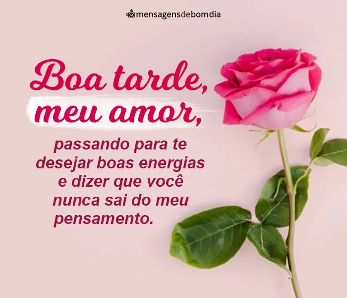 Boa tarde, meu Amor!