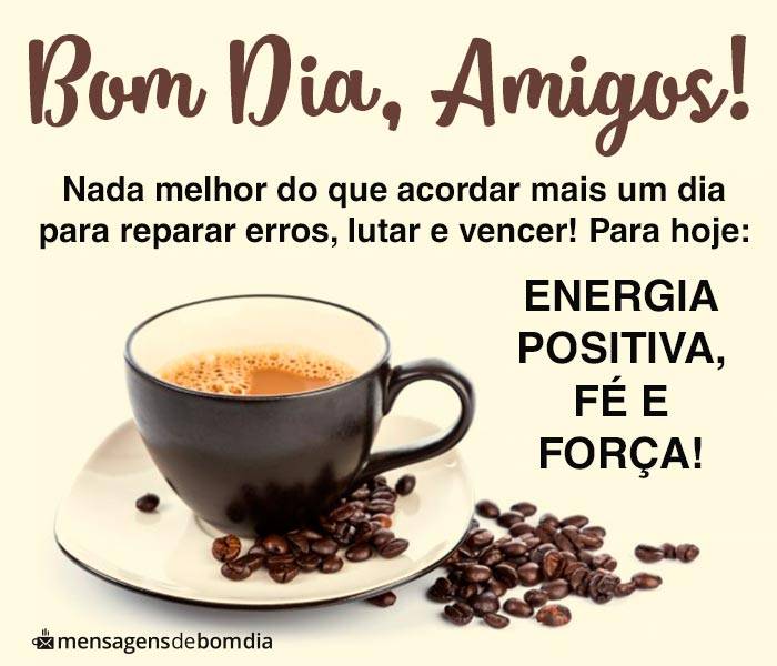 133 Mensagens de Bom dia (para o dia de hoje)