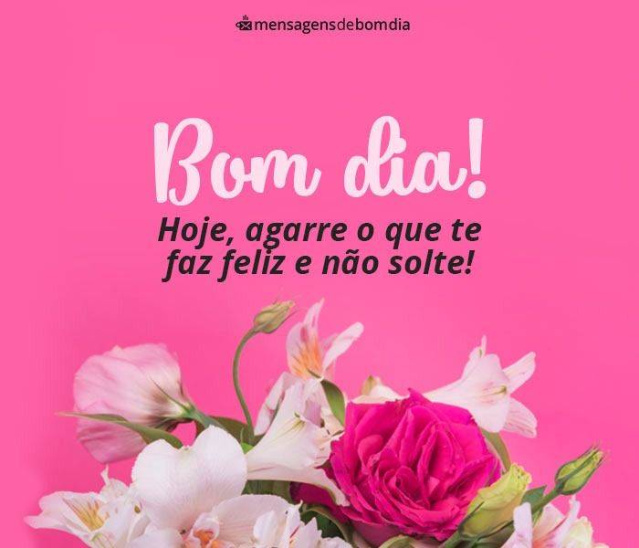 133 Mensagens de Bom dia (para o dia de hoje)