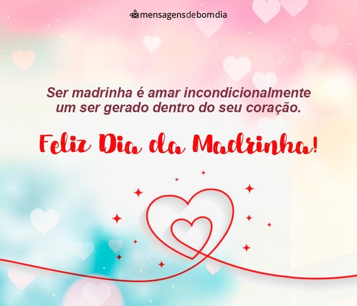 Feliz Dia da Madrinha