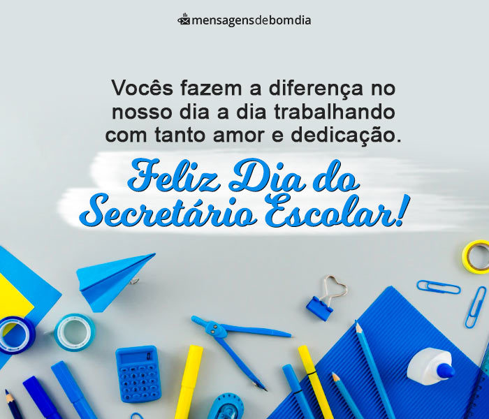 Mensagens para o Dia do Secretário Escolar