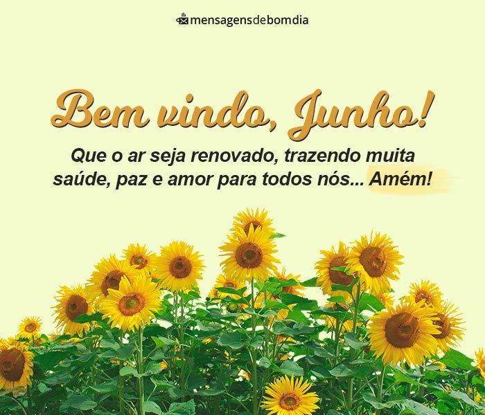 Frases de Bem-vindo Junho