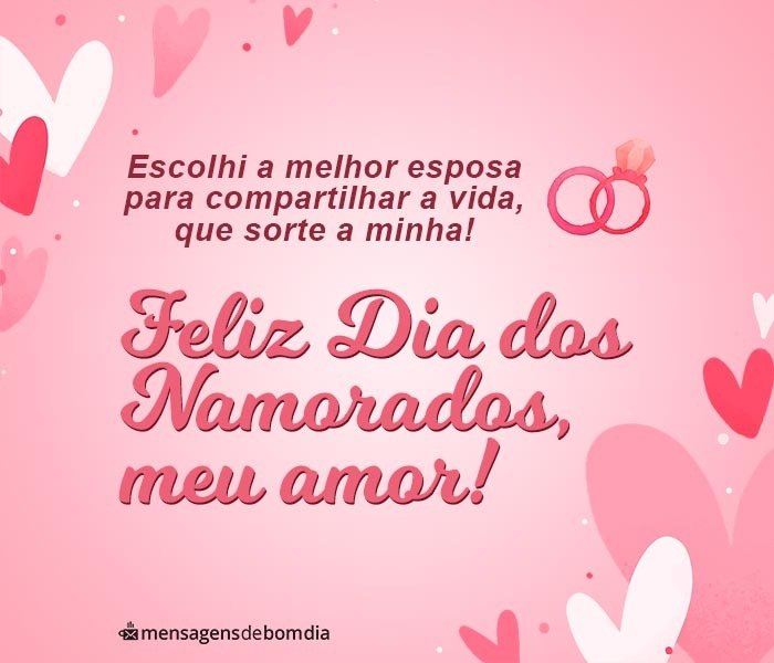 Mensagem Dia dos Namorados para Esposa