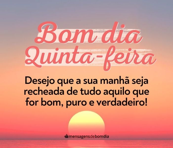 Bom Dia Quinta-Feira