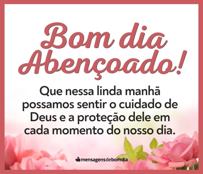 Bom Dia Abençoado por Deus