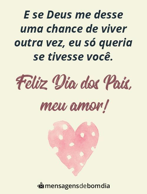 Feliz Dia dos Pais: Mensagens Cheias de Amor e Carinho