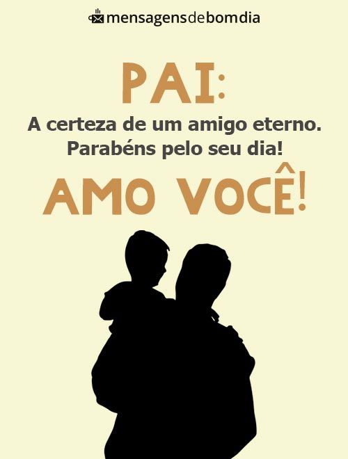 Feliz Dia dos Pais: Mensagens Cheias de Amor e Carinho