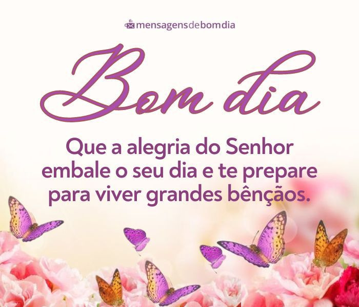 Frases de Bom Dia Abençoado por Deus