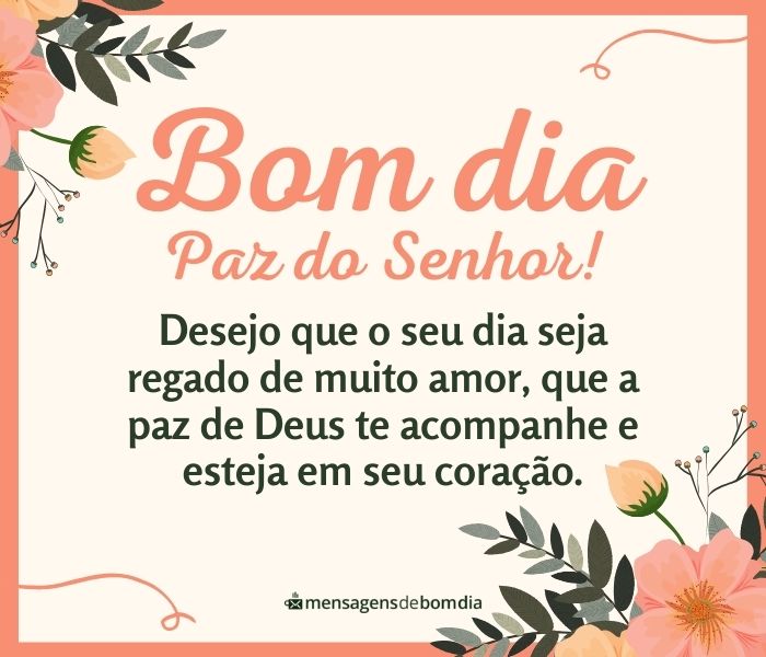 Bom Dia na Paz do Senhor