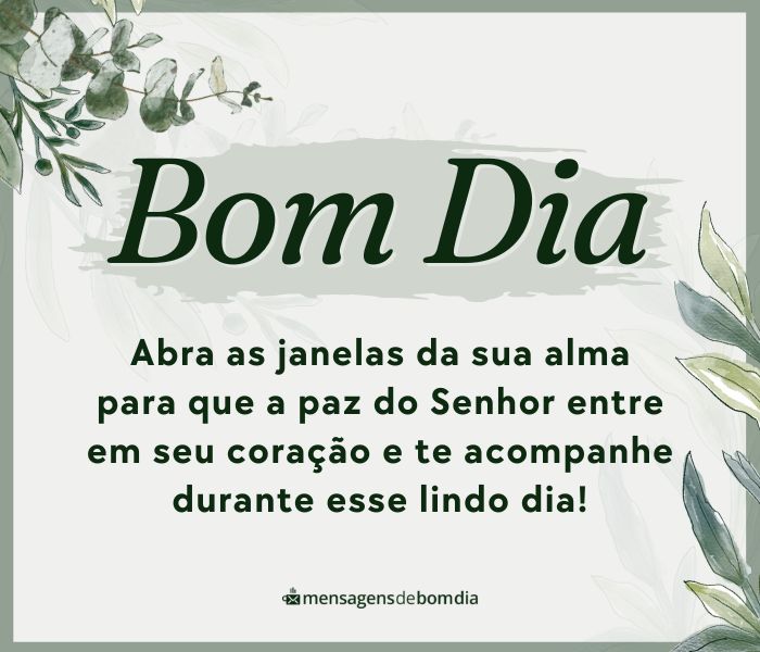 Bom Dia na Paz do Senhor