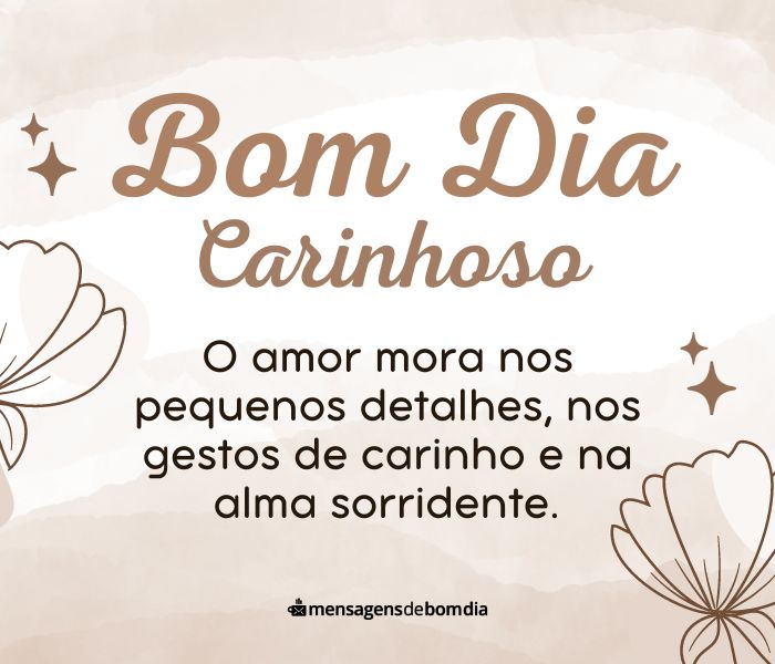 Frases de Bom Dia Carinhoso