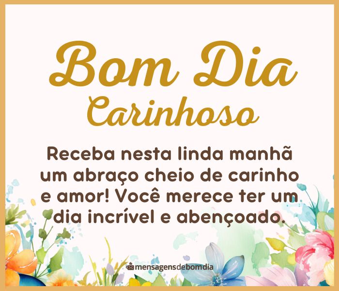 Frases de Bom Dia Carinhoso