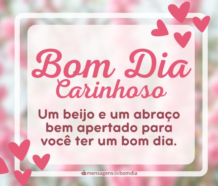 Frases de Bom Dia Carinhoso