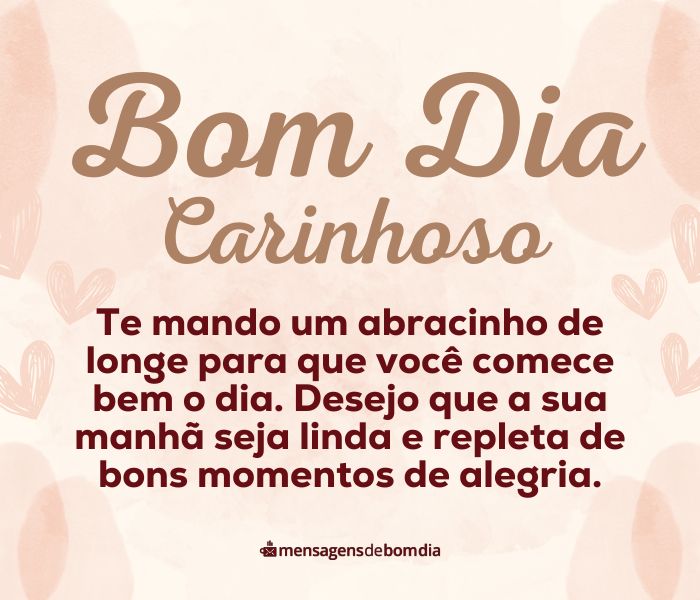 Frases de Bom Dia Carinhoso