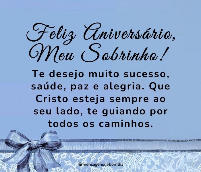 Mensagem de Aniversário para Sobrinho +30 Opções de Felicitação Fofas para Compartilhar