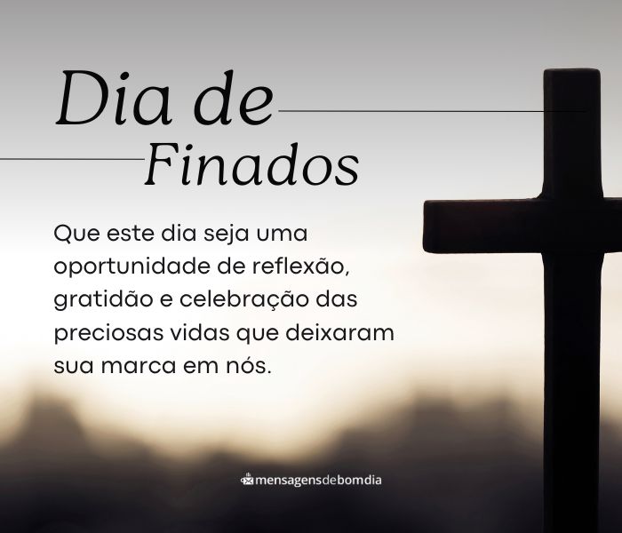 Mensagem para Dia de Finados +32 Opções de Frases Com Doces Recordações