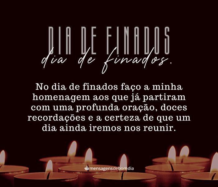 Mensagem para Dia de Finados +32 Opções de Frases Com Doces Recordações