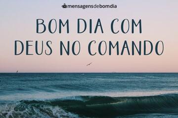 Imagem do post Bom Dia com Deus no Comando