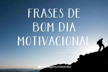 Imagem do post Frases de Bom dia Motivacional