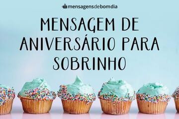 Imagem do post Mensagem de Aniversário para Sobrinho +30 Opções de Felicitação Fofas para Compartilhar