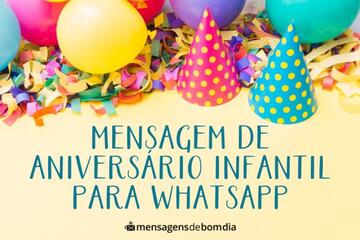 Imagem do post Mensagem de Aniversário Infantil Para Whatsapp