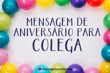 Imagem do post Mensagem de Aniversário Para Colega