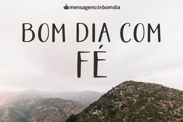 Imagem do post Bom Dia com Fé