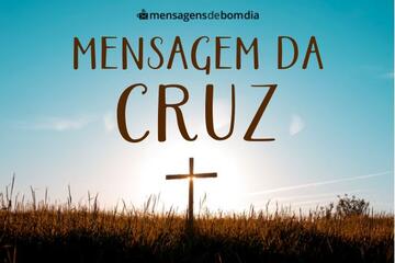 Imagem do post Mensagem da Cruz