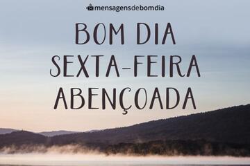 Imagem do post Bom dia Sexta-Feira Abençoada