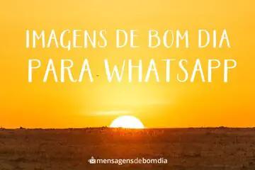 Imagem do post relacionado: Imagens de Bom dia para Whatsapp