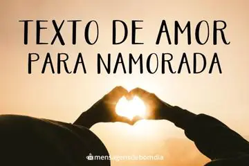 Imagem do post relacionado: Texto De Bom Dia Para Namorada