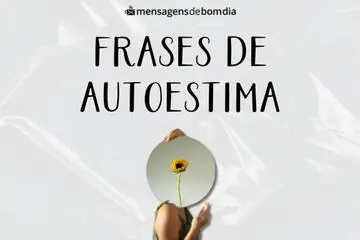 Imagem do post relacionado: Frases de Autoestima