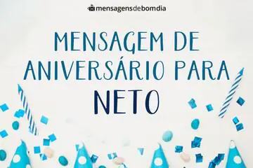 Imagem do post relacionado: Mensagem de Aniversário para Neto